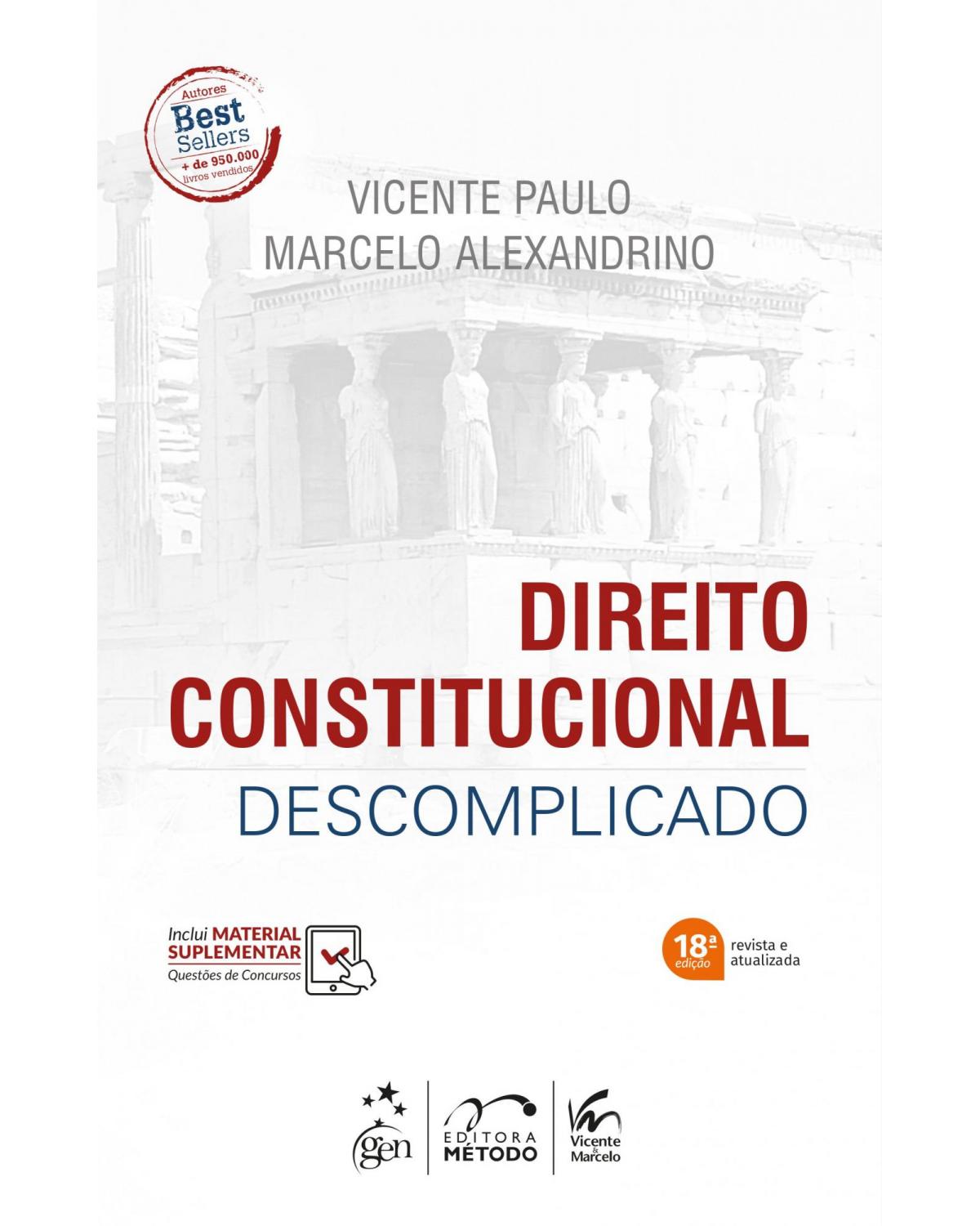 Direito Constitucional Descomplicado - 18ª Edição | 2019