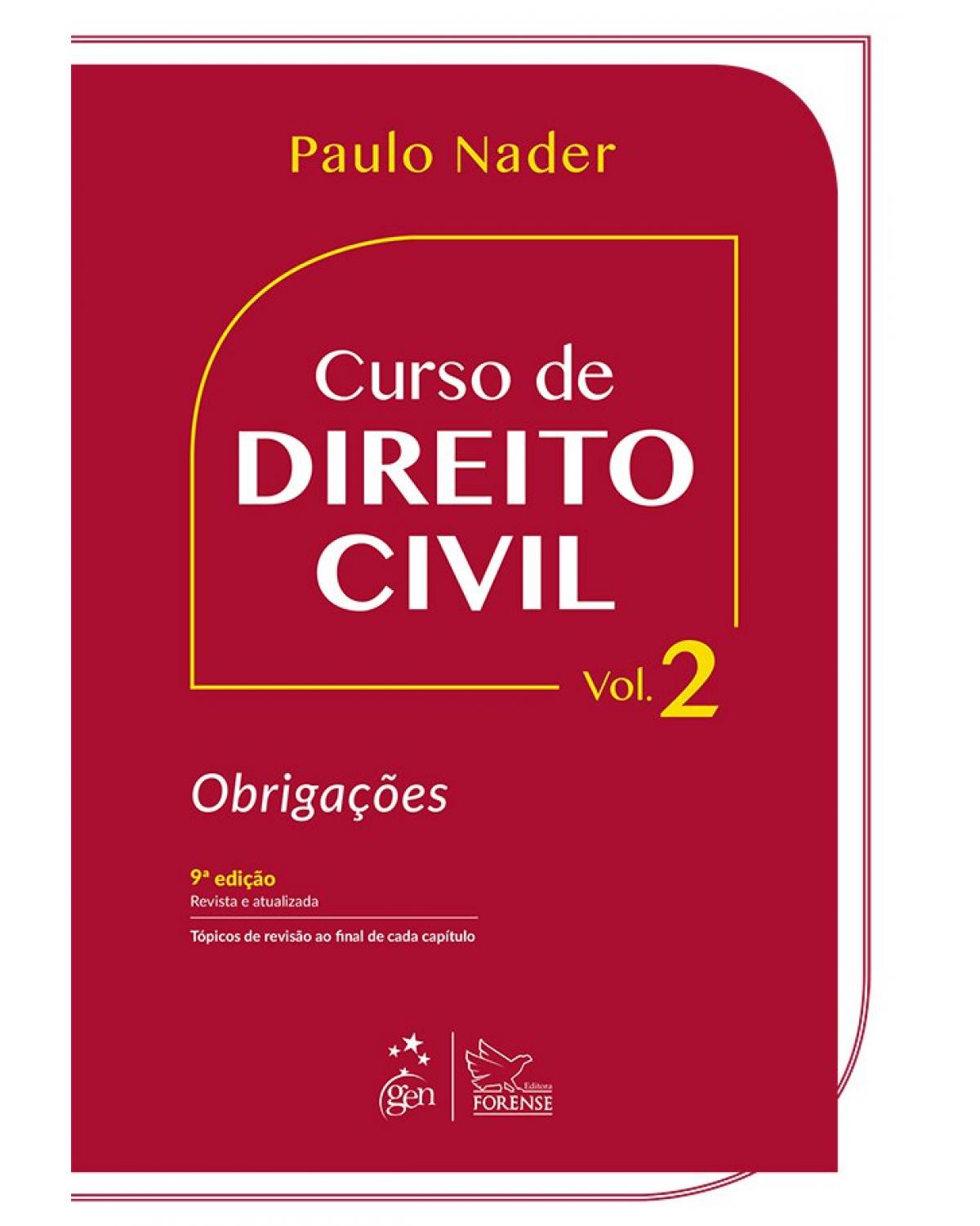 Curso de direito civil - Volume 2: obrigações - 9ª Edição | 2019