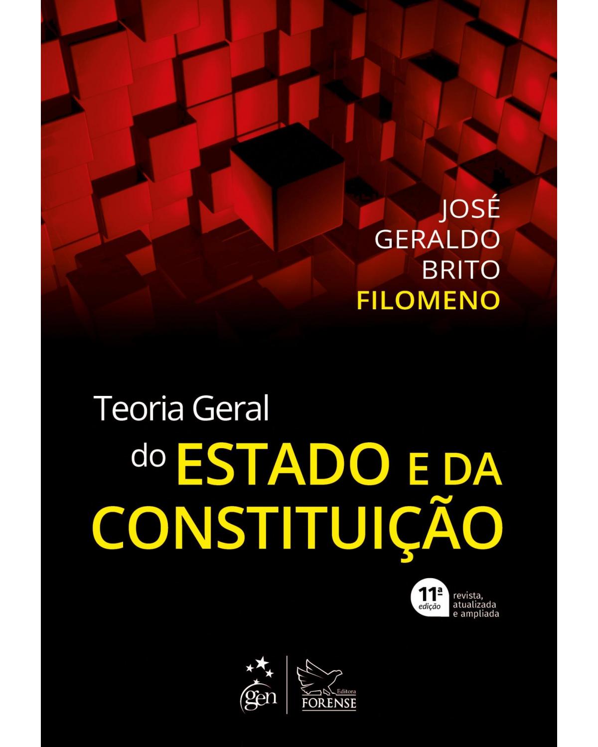 Teoria geral do Estado e da Constituição - 11ª Edição | 2019