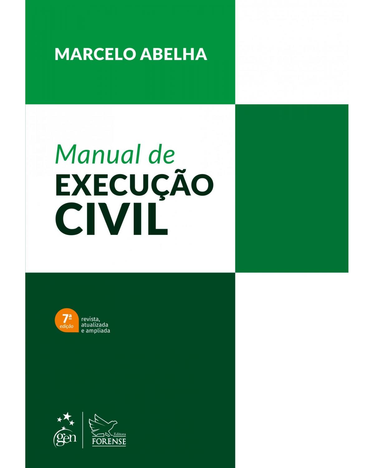 Manual de execução civil - 7ª Edição | 2019