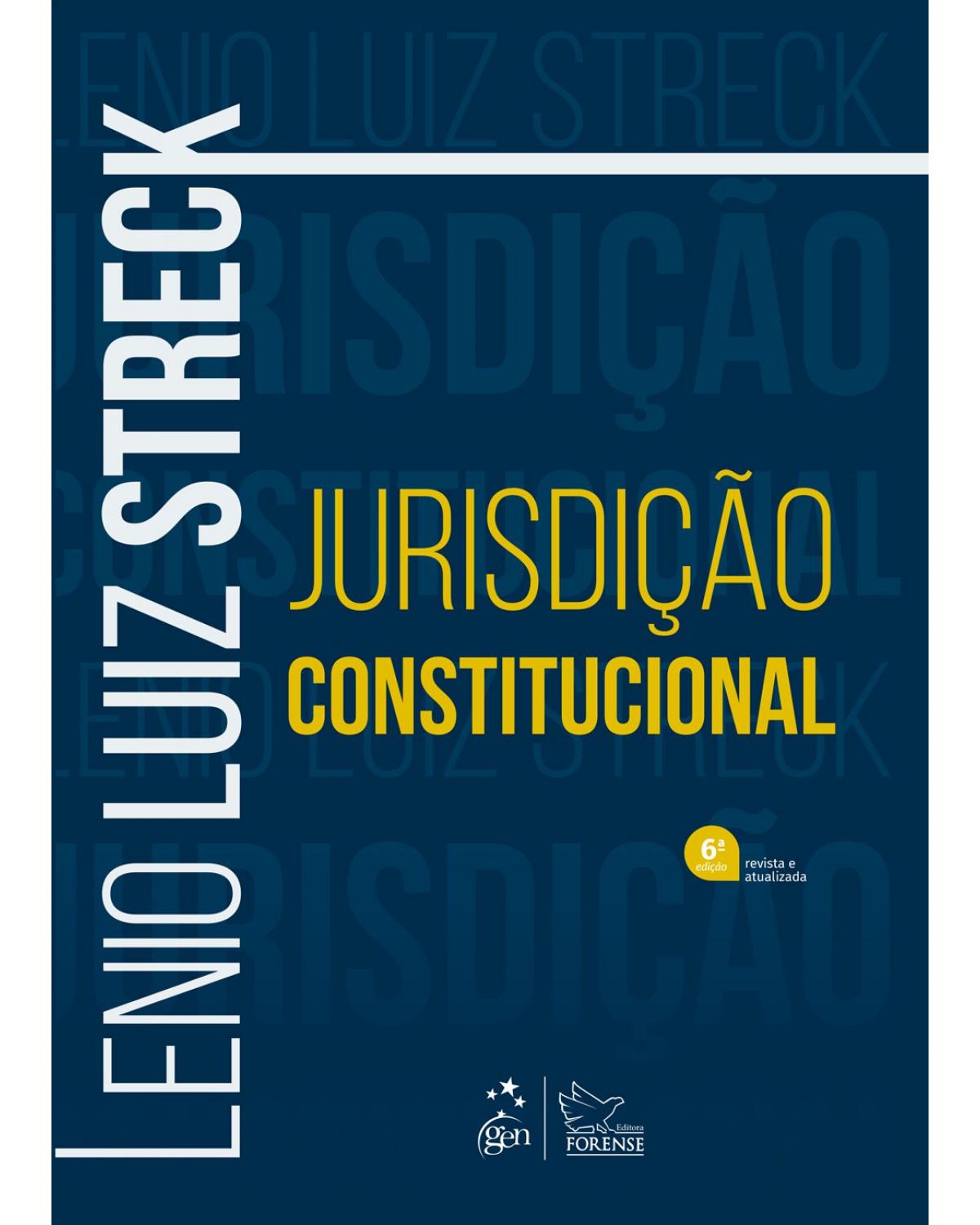 Jurisdição constitucional - 6ª Edição | 2019
