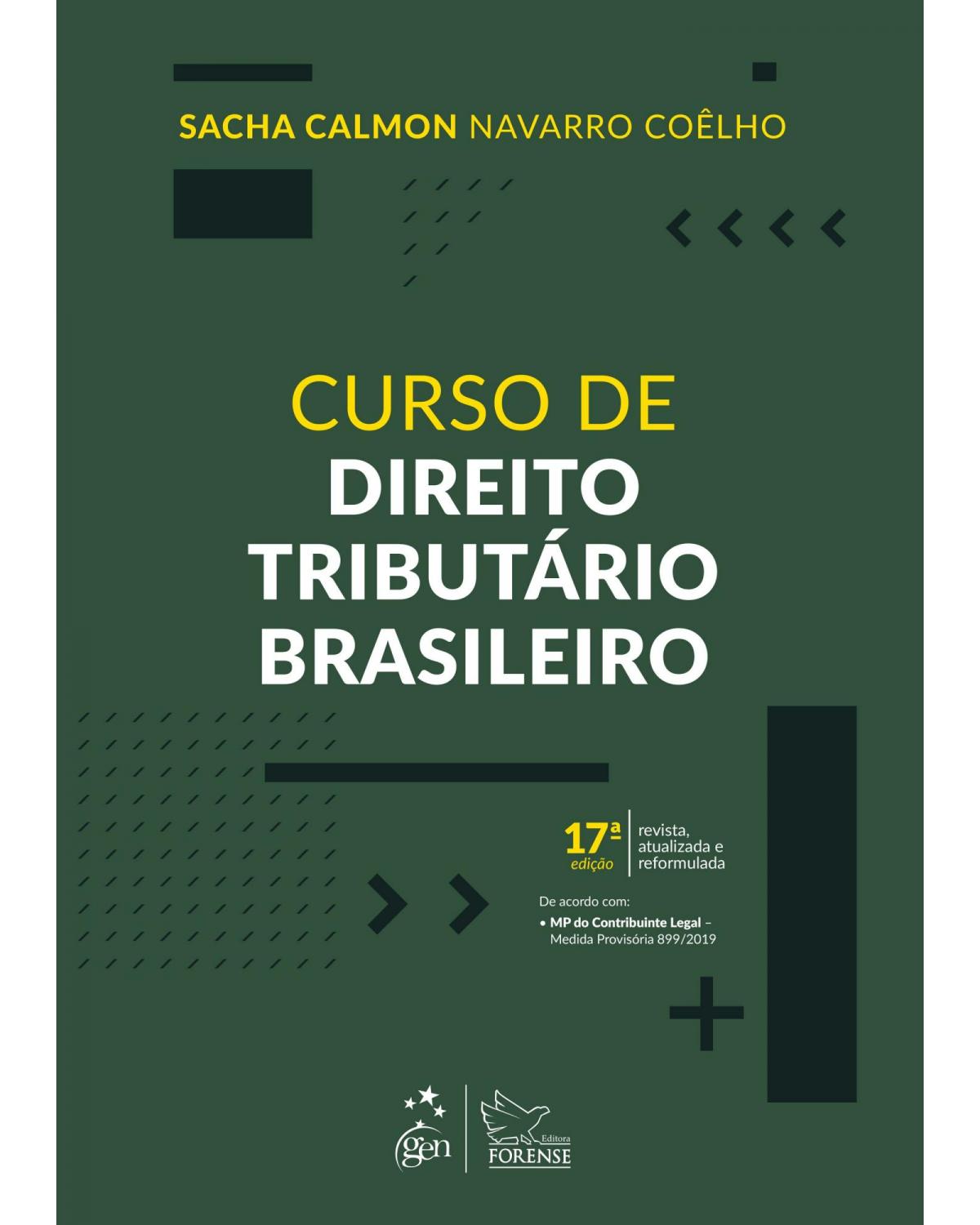 Curso de direito tributário brasileiro - 17ª Edição | 2019