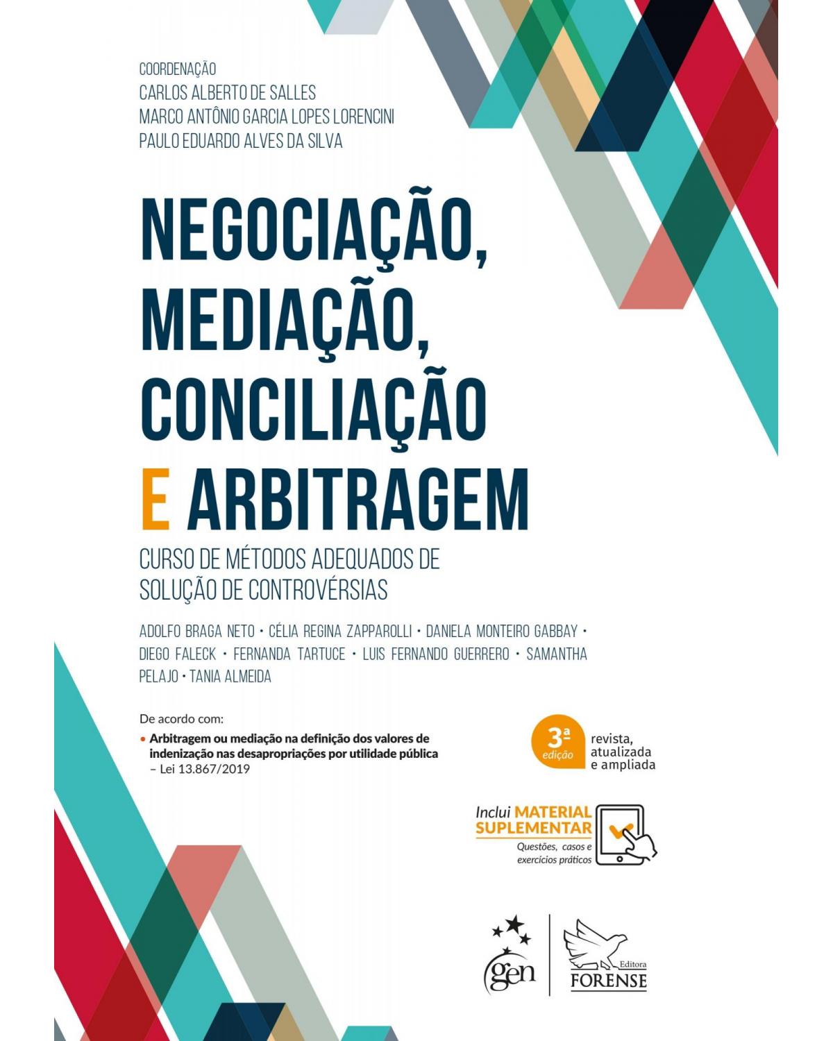 Negociação, mediação, conciliação e arbitragem - 3ª Edição | 2020