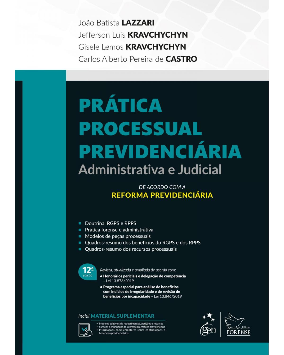 Prática Processual Previdenciária - Administrativa e Judicial - administrativa e judicial - 12ª Edição | 2020