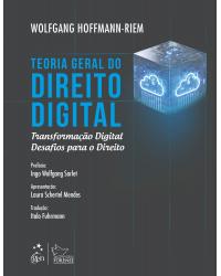Teoria geral do direito digital - 1ª Edição | 2020