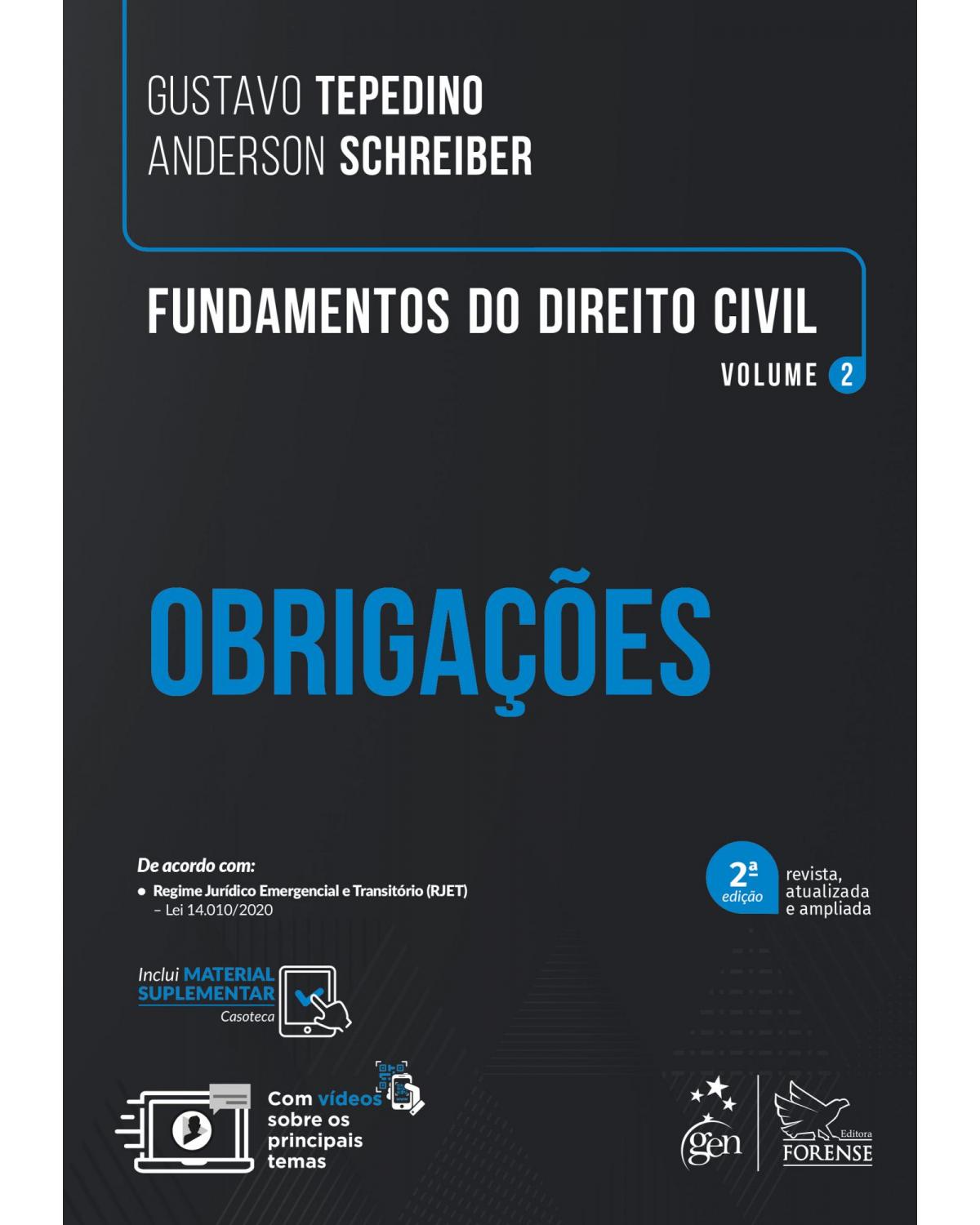 Fundamentos do Direito Civil - Obrigações - Vol. 2 - 02ª Edição | 2021