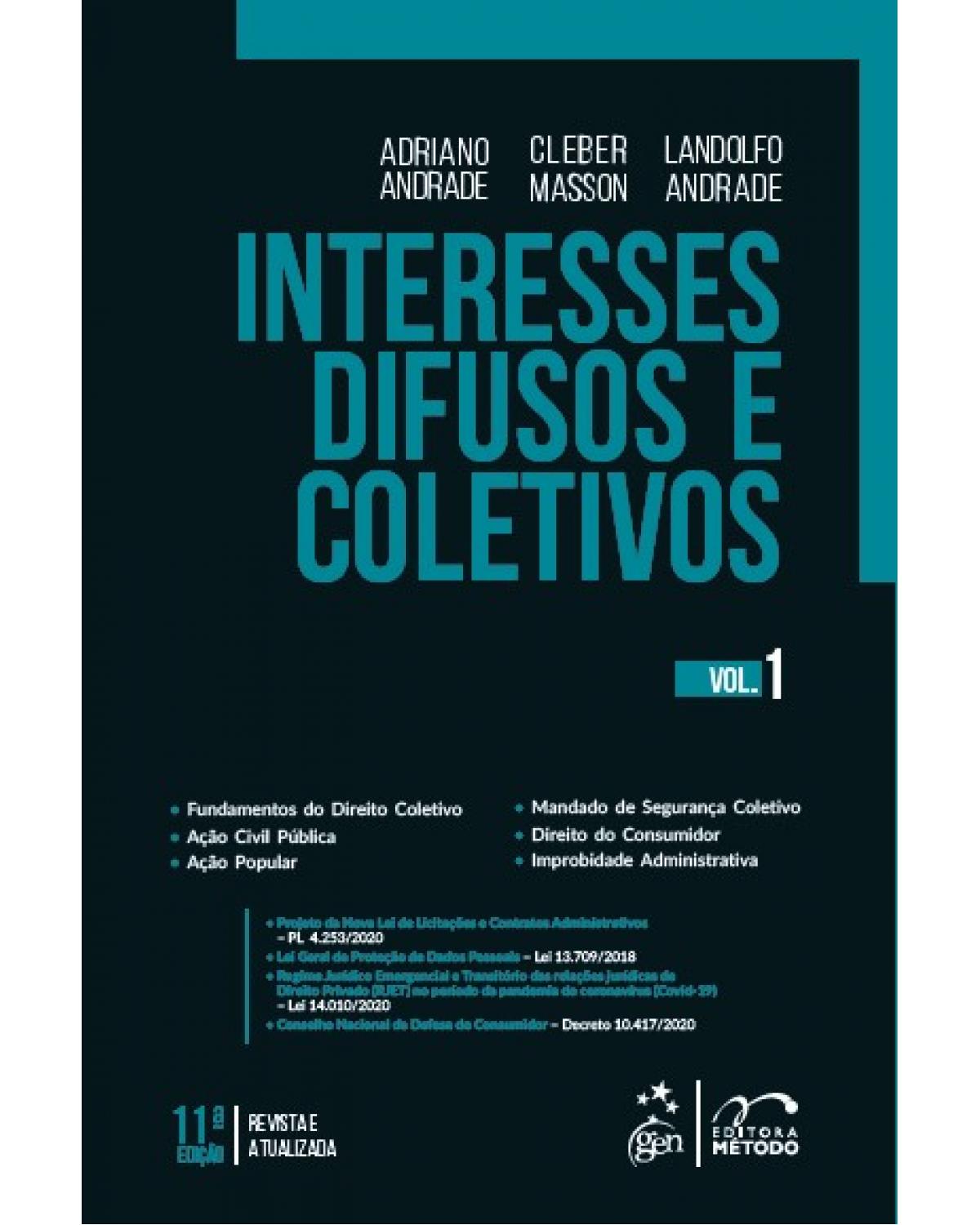 Interesses difusos e coletivos - Volume 1:  - 11ª Edição | 2021