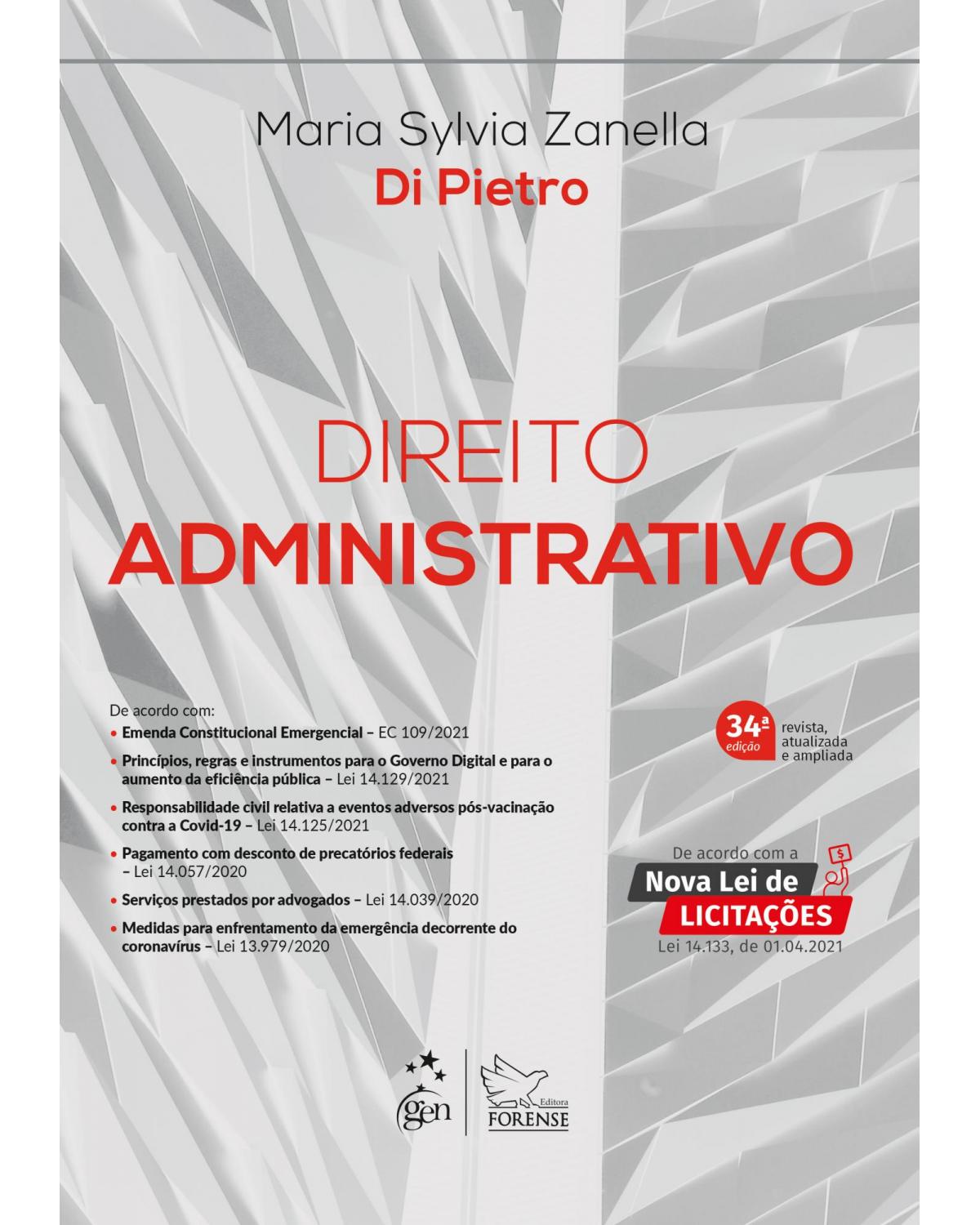 Direito administrativo - 34ª Edição | 2021
