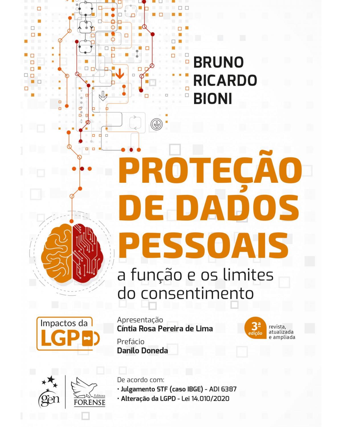 Proteção de dados pessoais - a função e os limites do consentimento - 3ª Edição | 2021