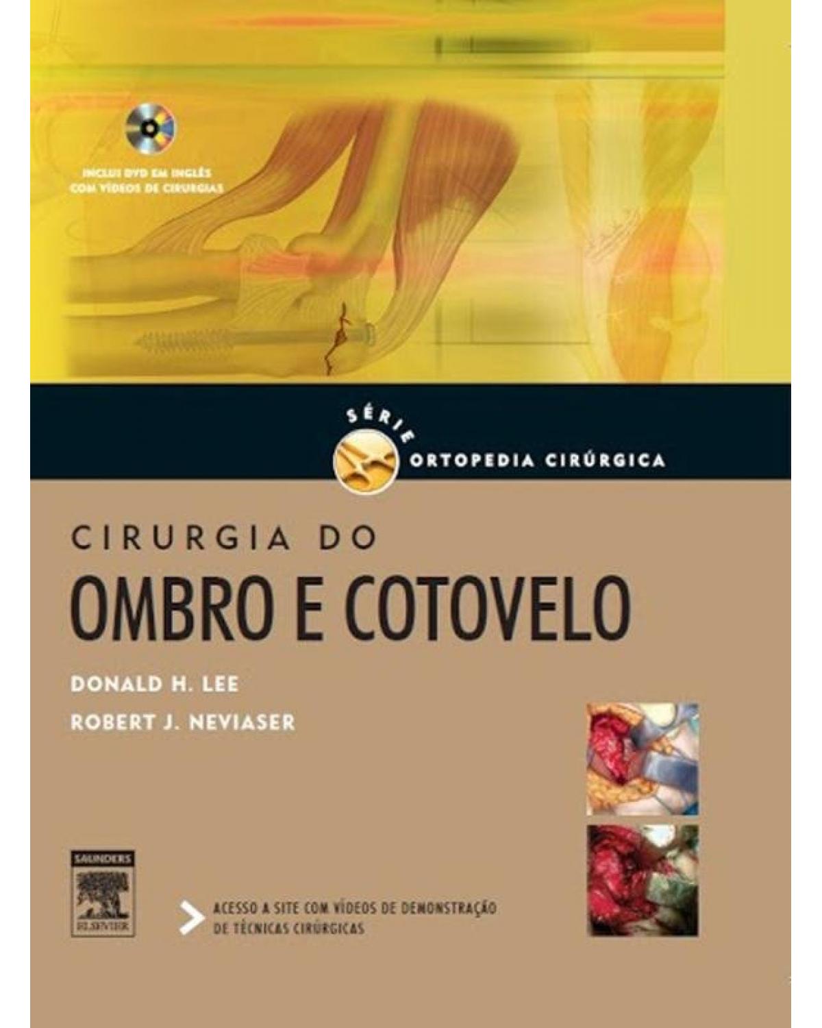Cirurgia do ombro e cotovelo - 1ª Edição | 2012