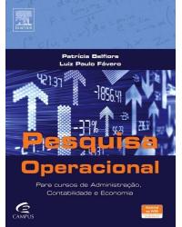 Pesquisa operacional - para cursos de administração, contabilidade e economia - 1ª Edição | 2012