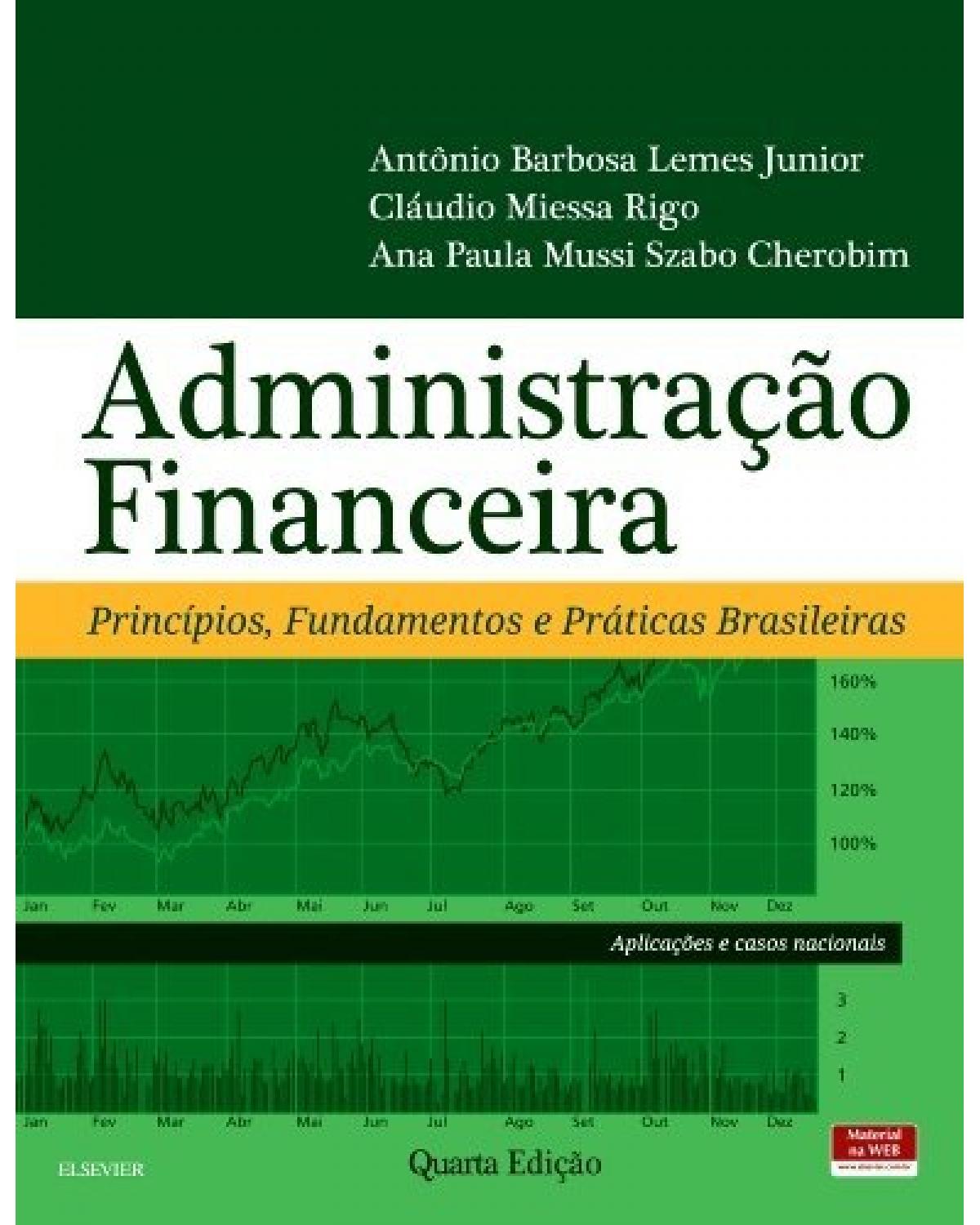 Administração financeira - princípios, fundamentos e práticas brasileiras - 4ª Edição | 2016