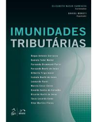 Imunidades tributárias - 1ª Edição | 2012