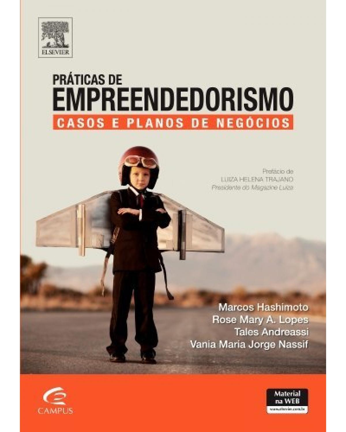 Práticas de empreendedorismo - casos e planos de negócios - 1ª Edição | 2012