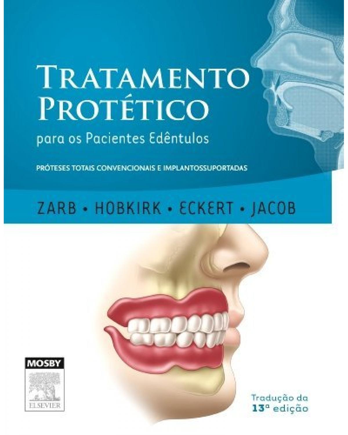 Tratamento protético para os pacientes edêntulos - 13ª Edição | 2013