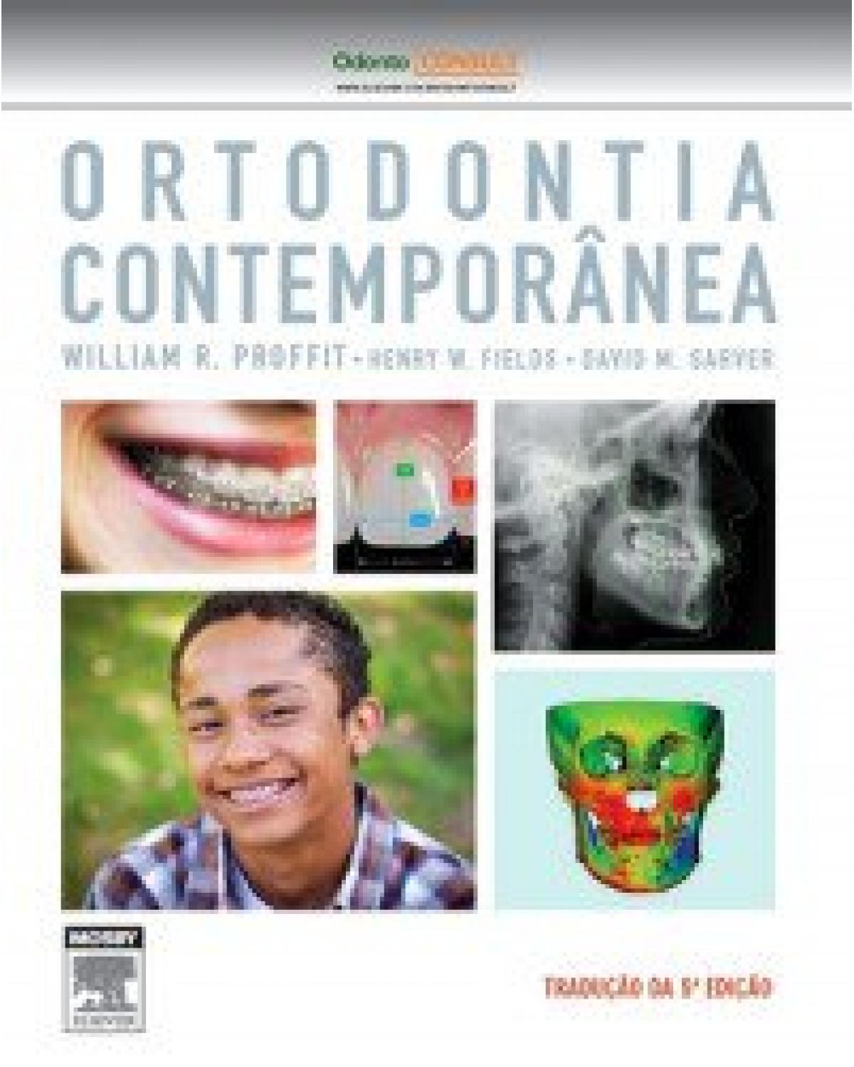 Ortodontia contemporânea - 5ª Edição | 2013