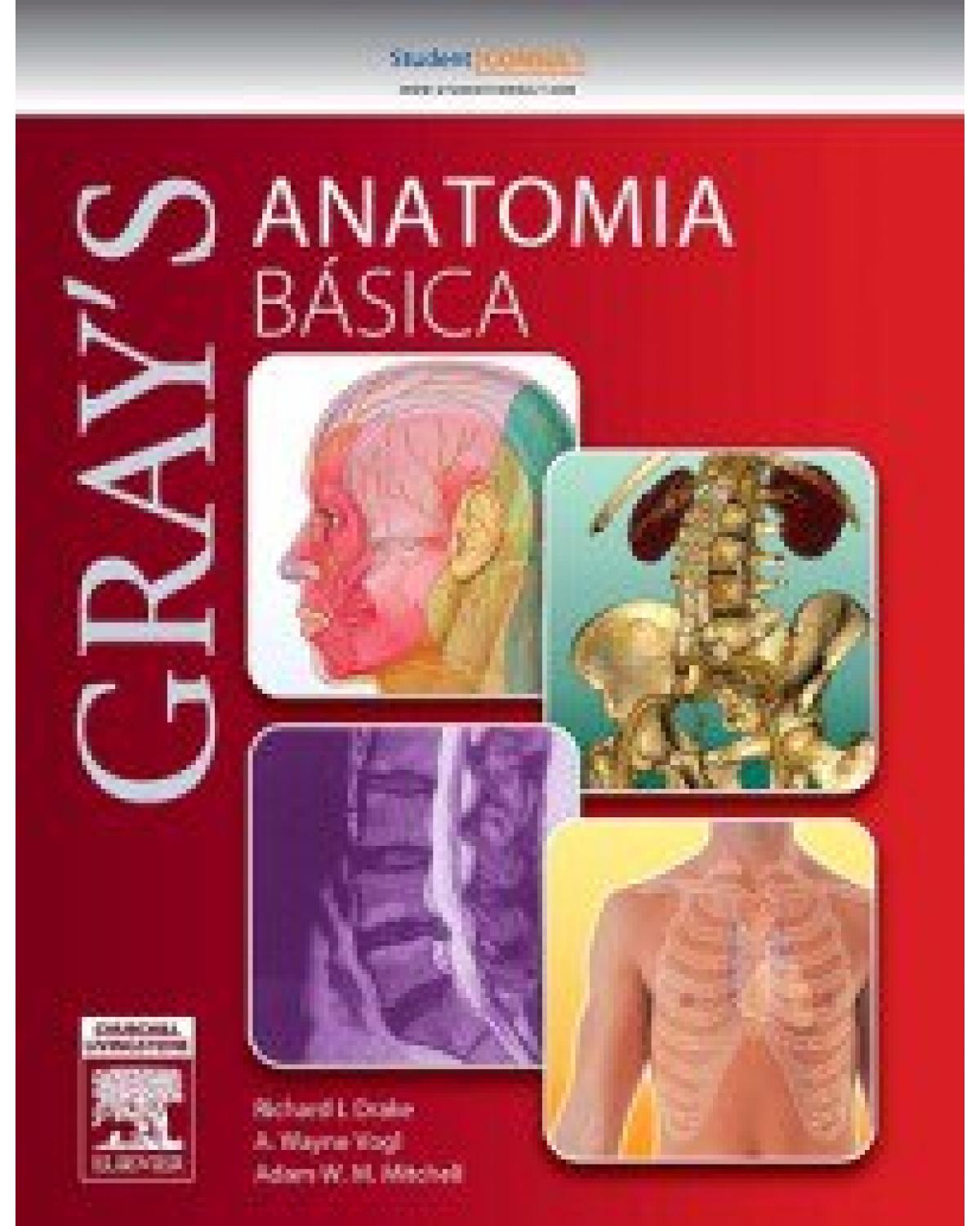 Gray's - Anatomia básica - 1ª Edição | 2013