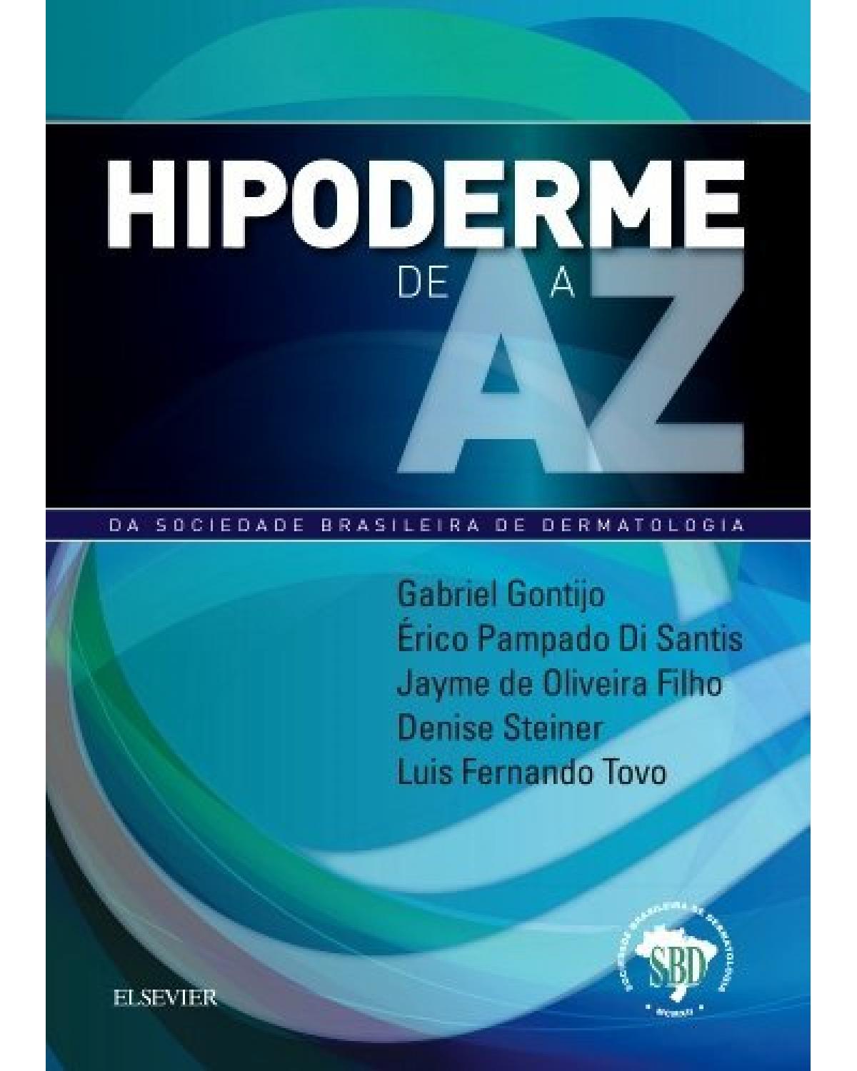 Hipoderme de A a Z - 1ª Edição | 2016