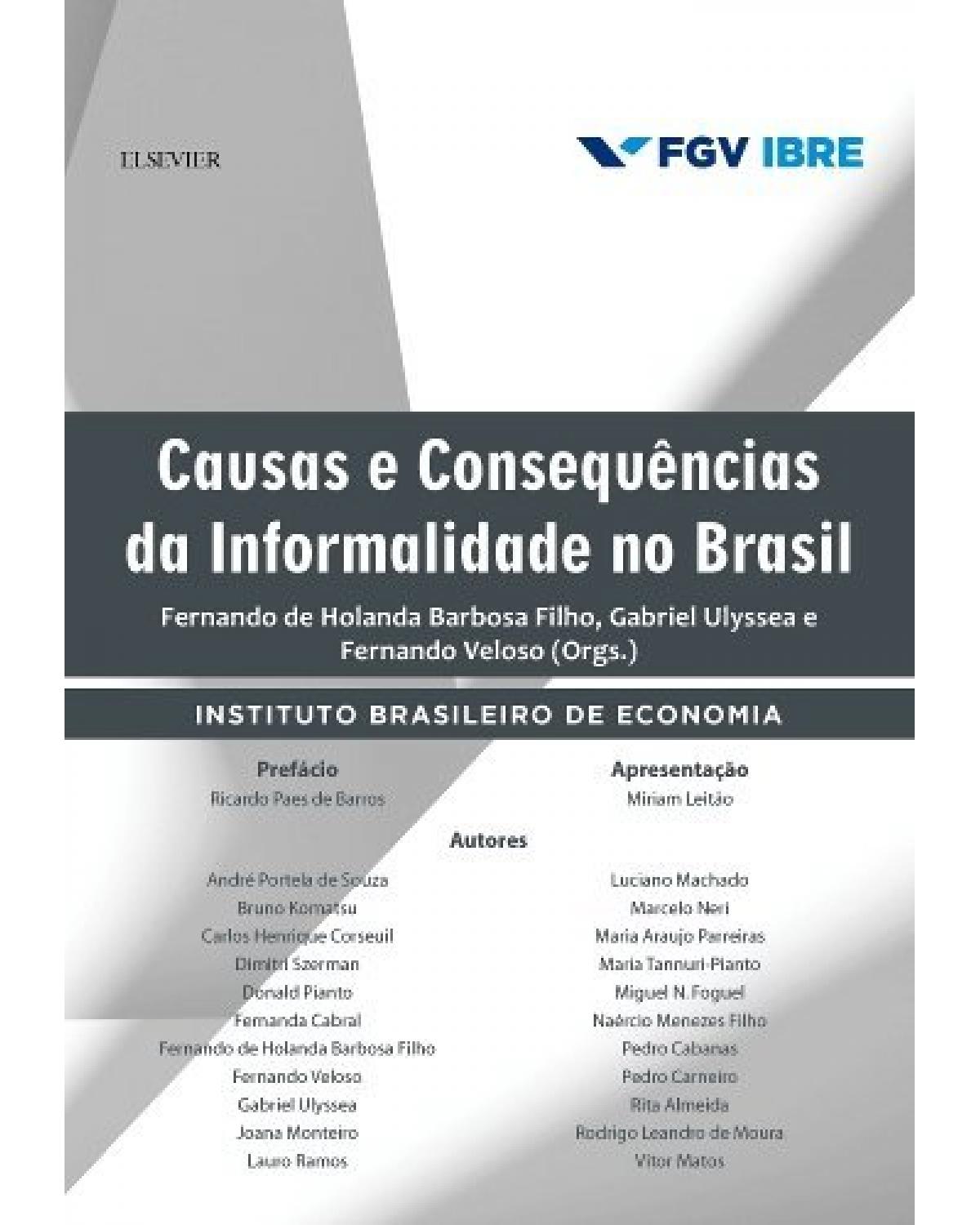 Causas e consequências da informalidade no Brasil - 1ª Edição | 2016