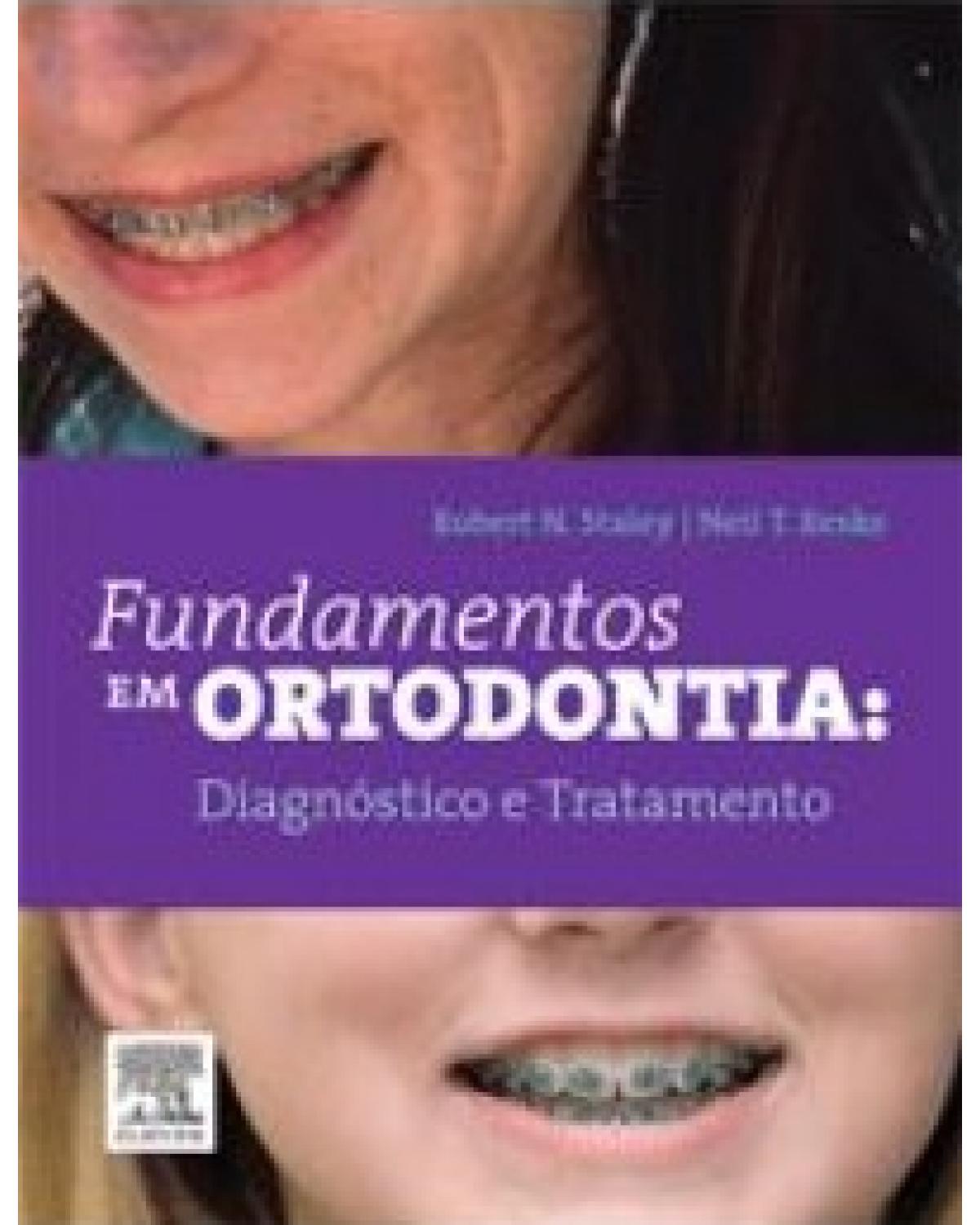 Fundamentos em ortodontia - diagnóstico e tratamento - 1ª Edição | 2014