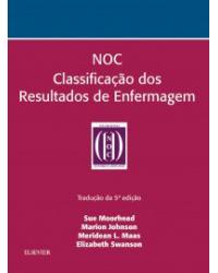 NOC - Classificação dos resultados de enfermagem - 5ª Edição | 2016