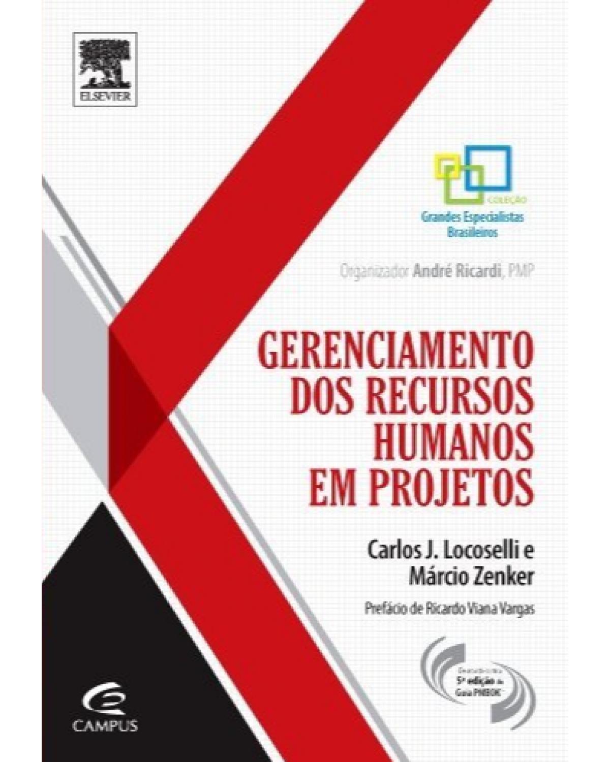 Gerenciamento de recursos humanos em projetos - 1ª Edição | 2014