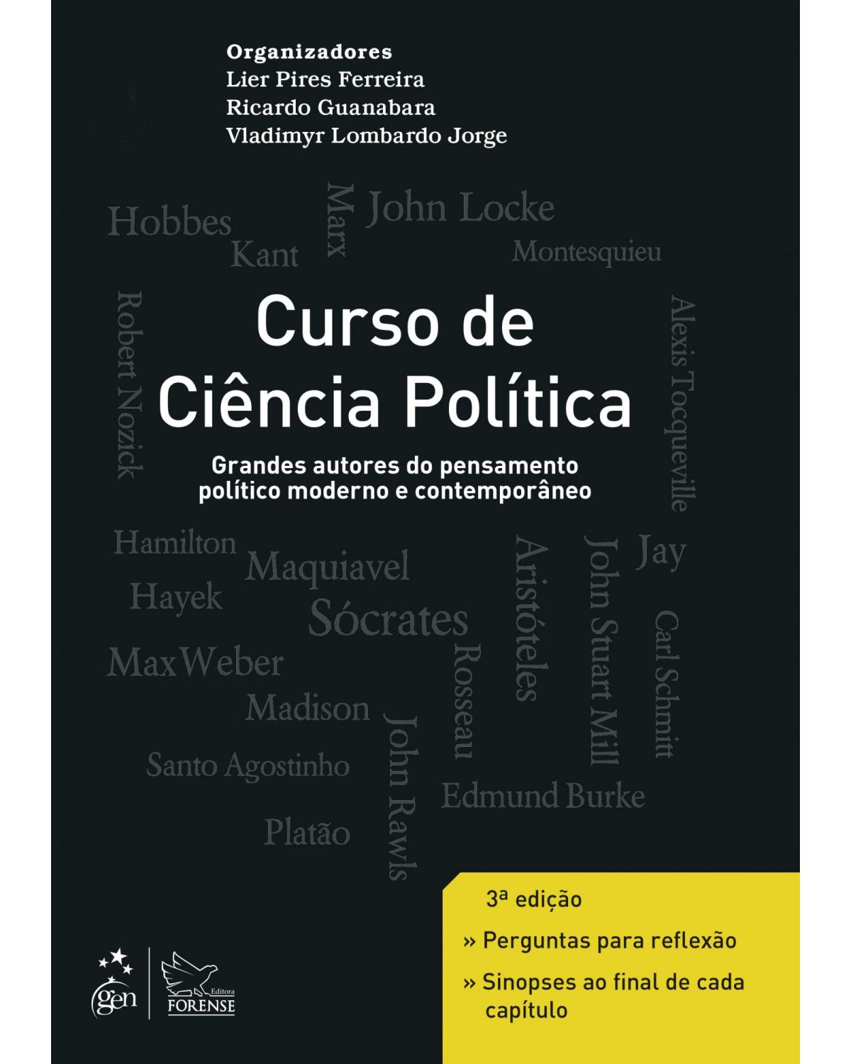 Curso de ciência política - Grandes autores do pensamento político moderno e contemporâneo - 3ª Edição | 2013
