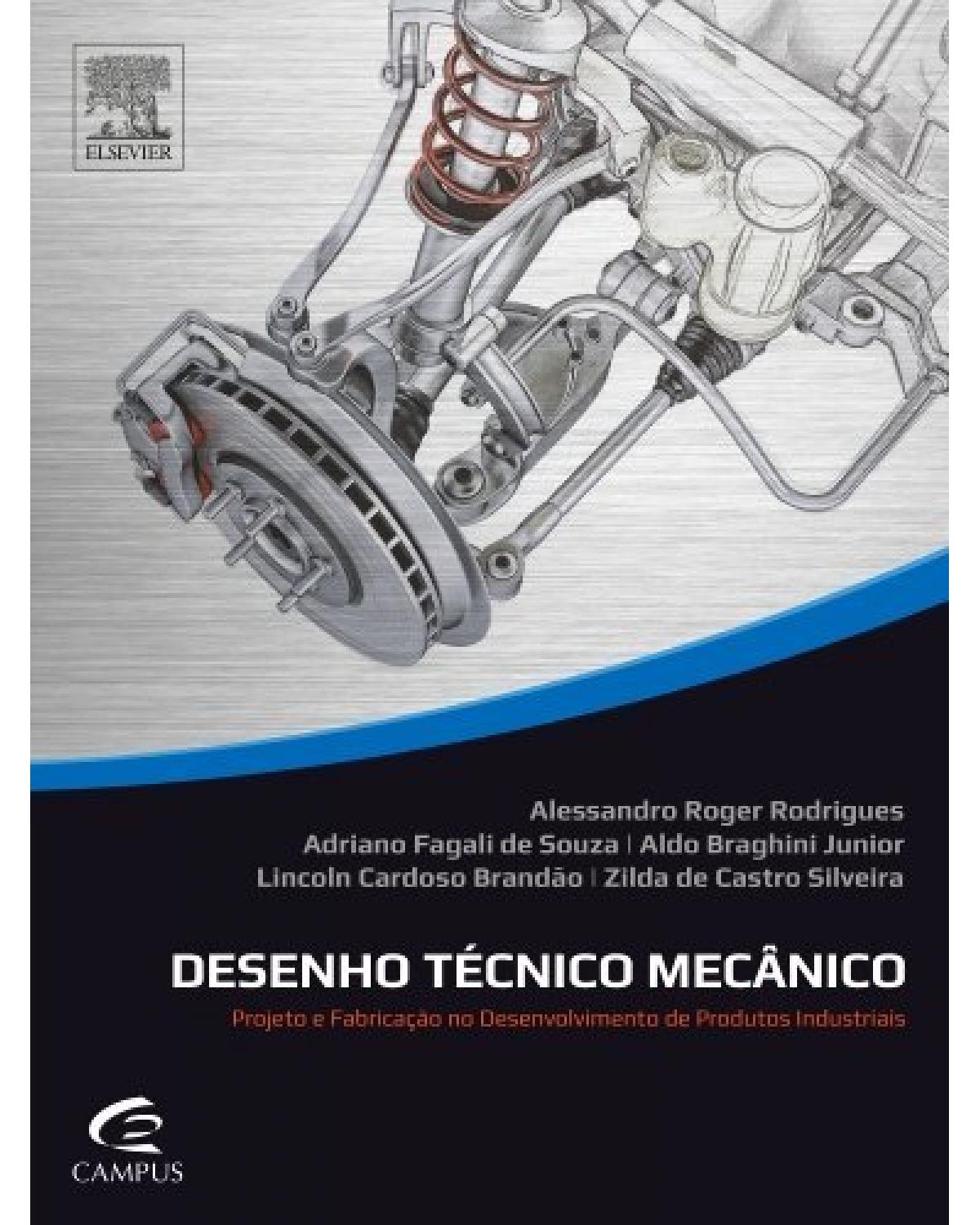 Desenho técnico mecânico - 1ª Edição | 2015