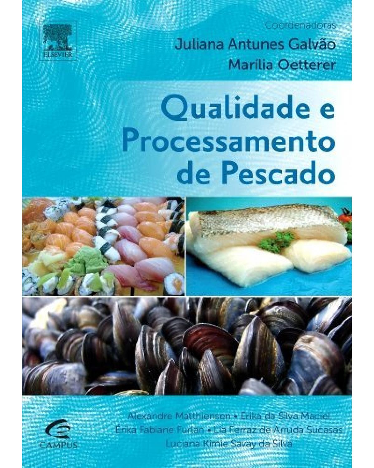 Qualidade e processamento de pescado - 1ª Edição | 2013