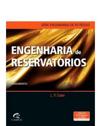 Engenharia de reservatórios - 1ª Edição | 2014
