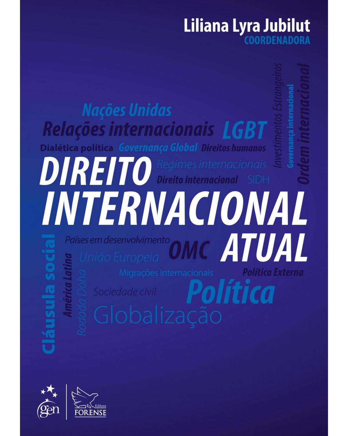 Direito internacional atual - 1ª Edição | 2013