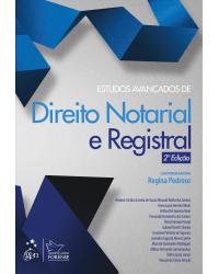 Estudos avançados de direito notarial e registral - 2ª Edição | 2013