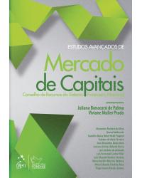 Estudos avançados de mercado de capitais - Conselho de recursos do sistema financeiro nacional - 1ª Edição | 2013