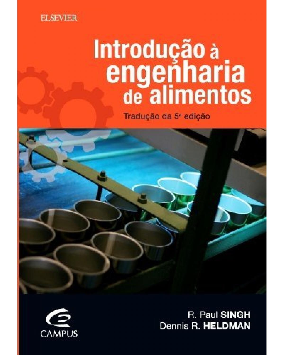 Introdução à engenharia de alimentos - 1ª Edição | 2015