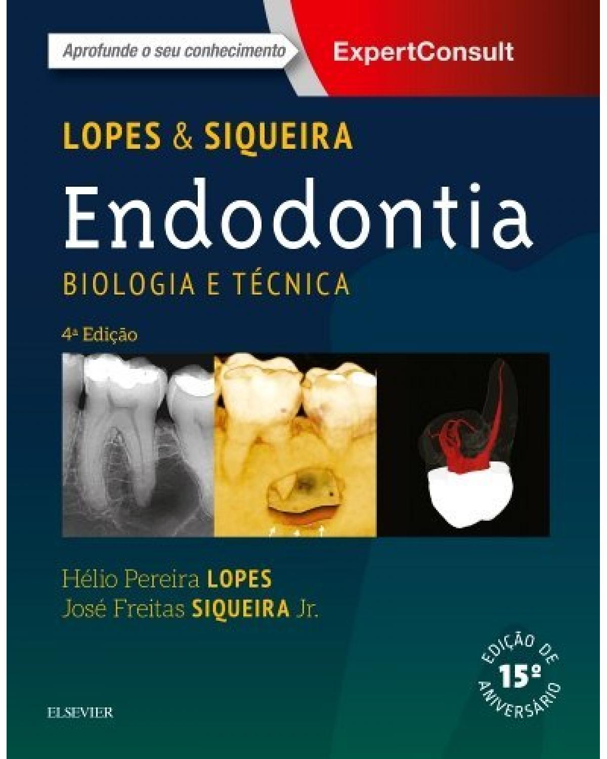Endodontia - biologia e técnica - 4ª Edição | 2015