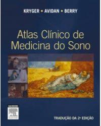 Atlas clínico de medicina do sono - 2ª Edição | 2015
