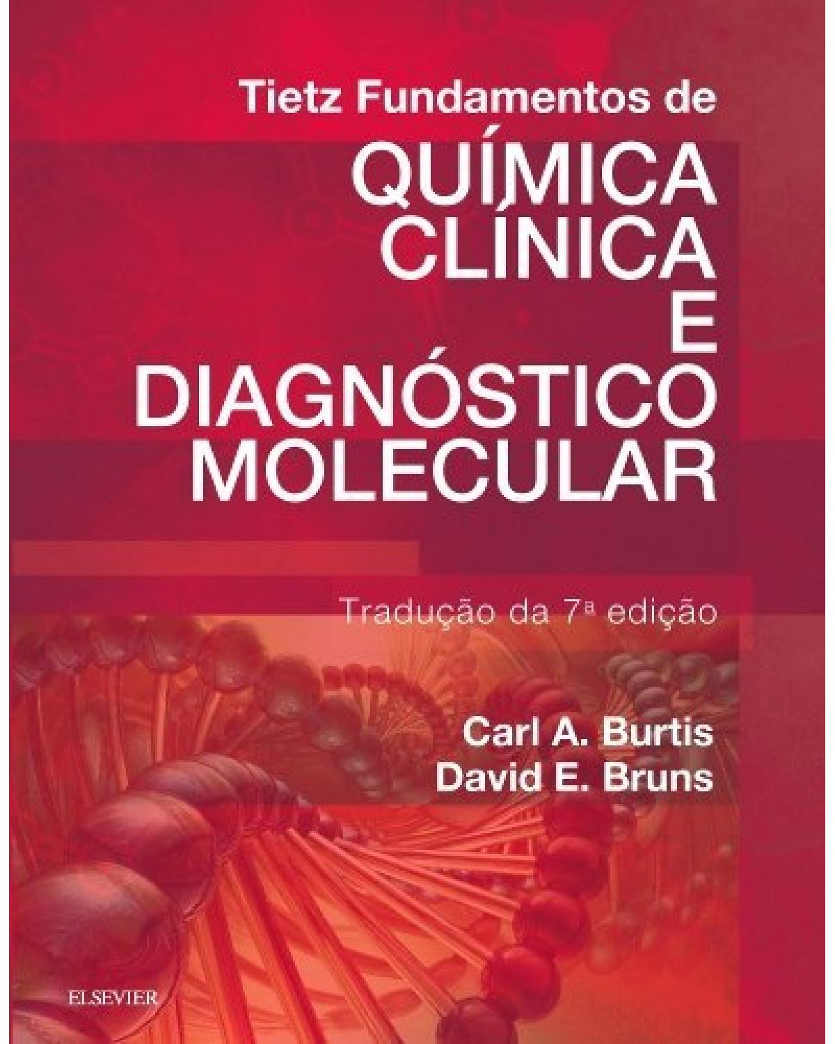 Tietz - Fundamentos de química clínica e diagnóstico molecular - 7ª Edição | 2016
