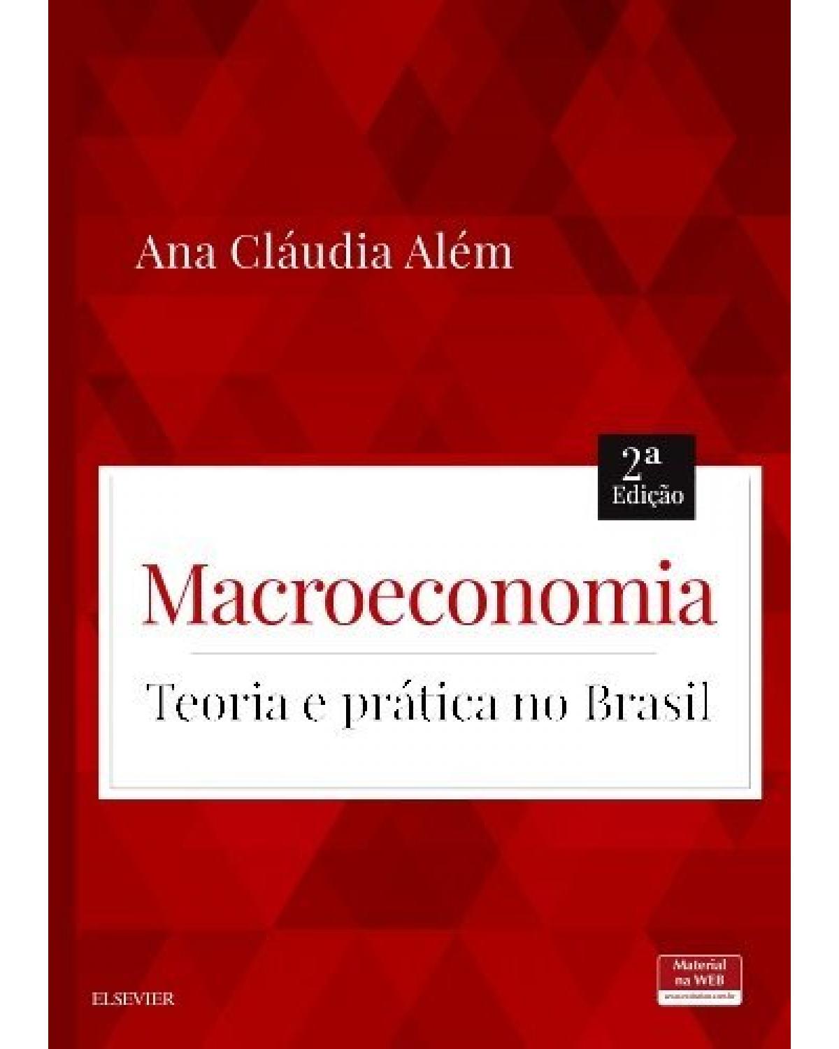 Macroeconomia - teoria e prática no Brasil - 2ª Edição | 2018