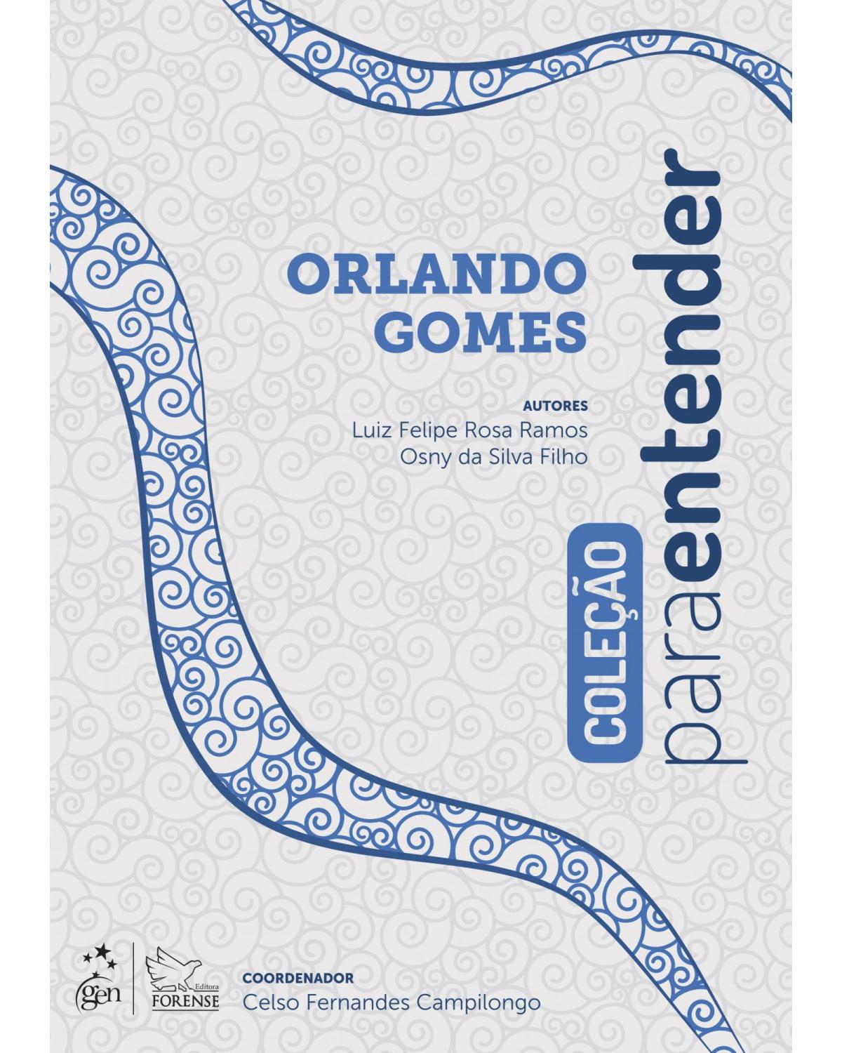 Orlando Gomes - 1ª Edição | 2014