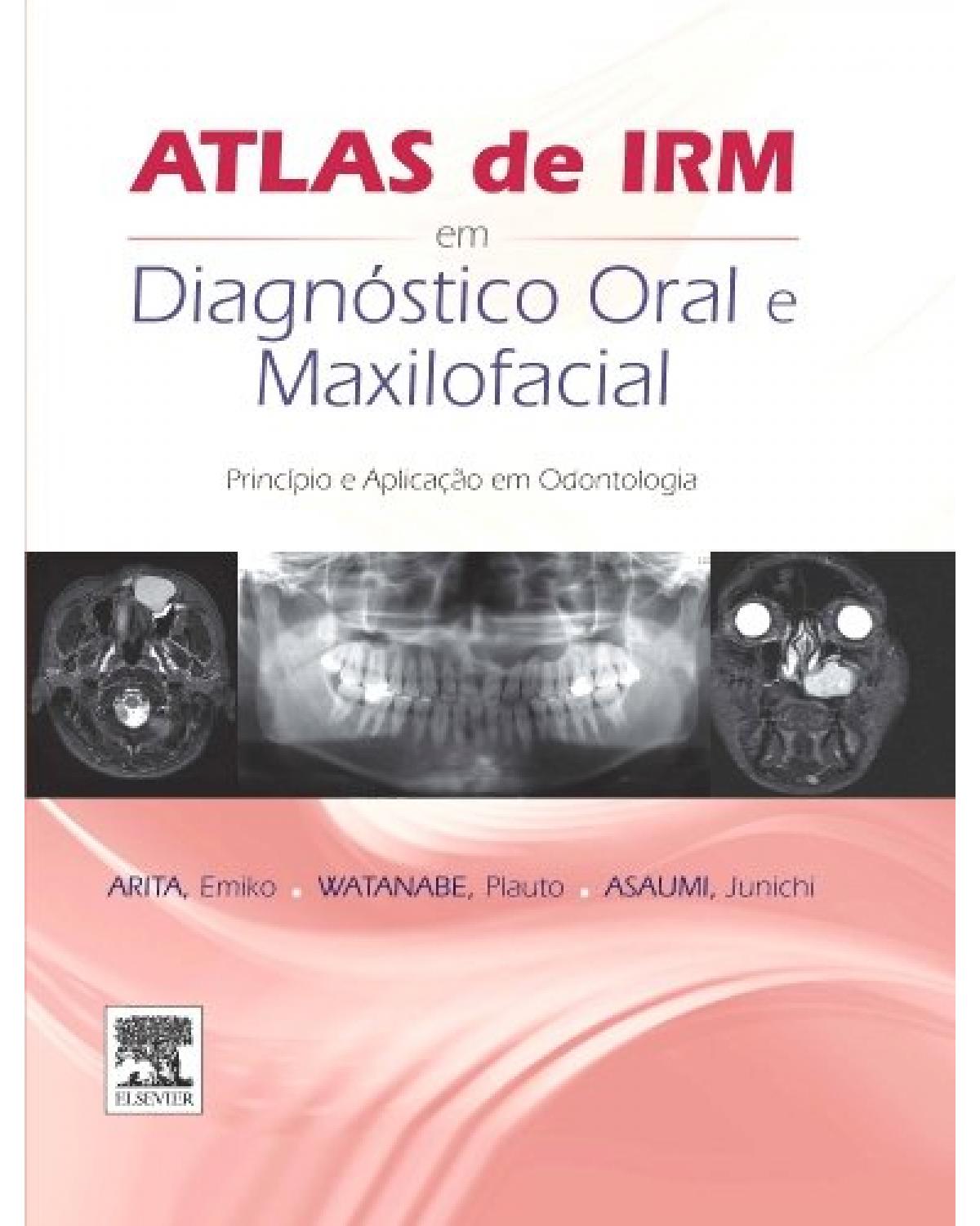 Atlas de IRM em diagnóstico oral e maxilofacial - 1ª Edição | 2015
