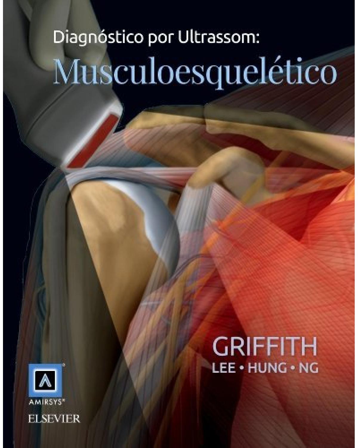 Diagnóstico por ultrassom - musculoesquelético - 1ª Edição | 2016