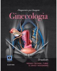 Diagnóstico por imagem: ginecologia - 2ª Edição | 2016