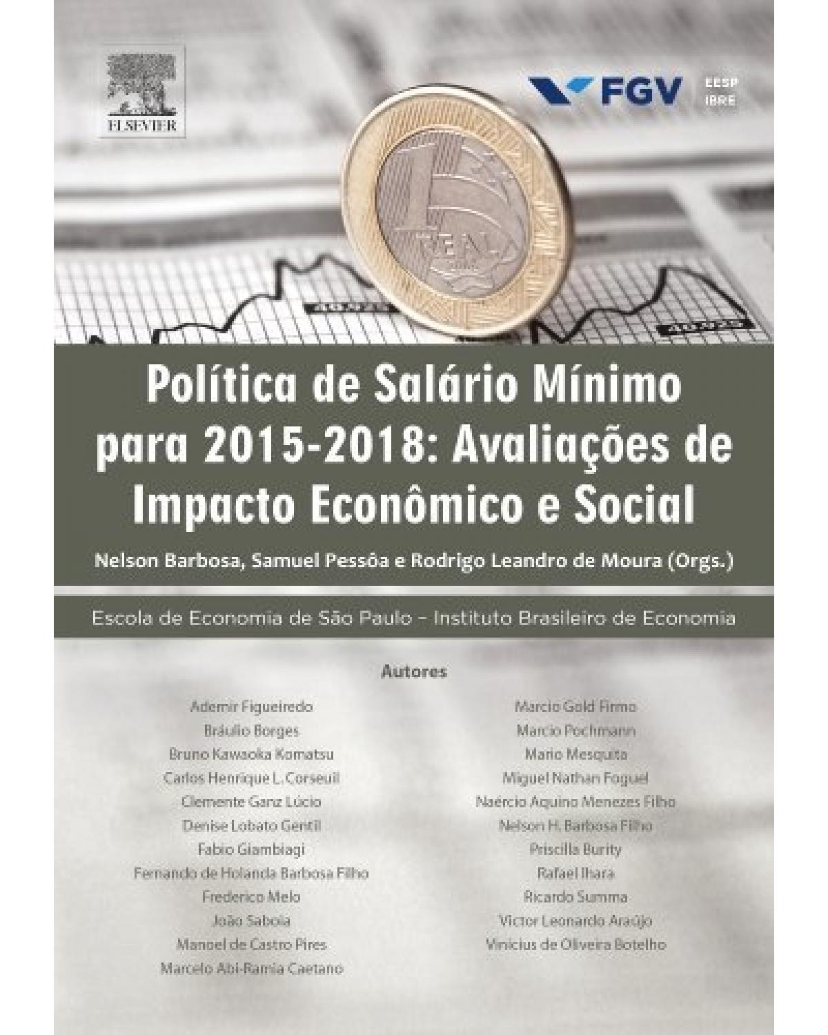 Política de salário mínimo para 2015-2018 - impacto econômico e social - 1ª Edição | 2015