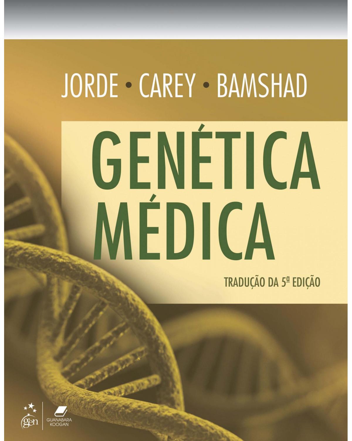 Genética médica - 5ª Edição | 2017