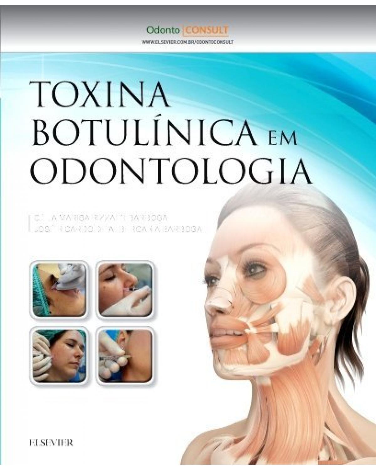 Toxina botulínica em odontologia - 1ª Edição | 2017