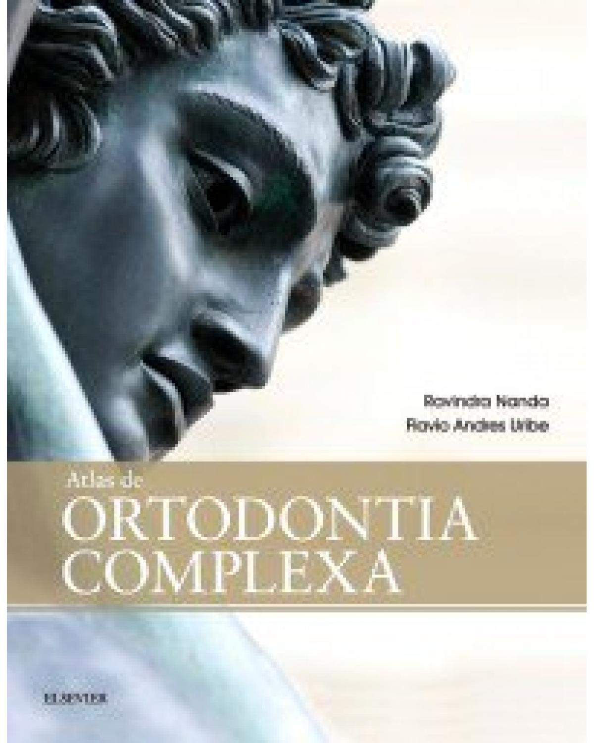 Atlas de ortodontia complexa - 1ª Edição | 2017