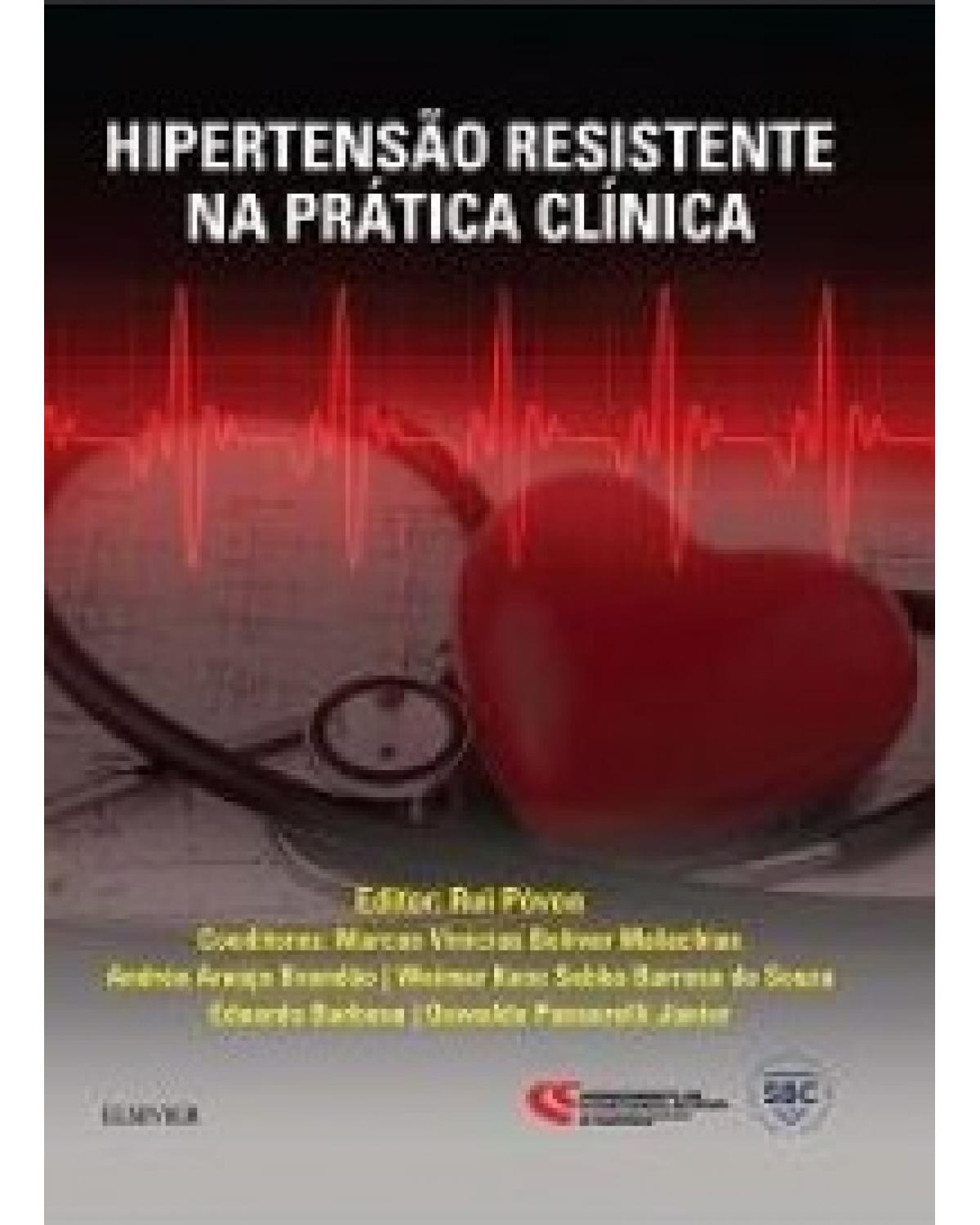 Hipertensão resistente na prática clínica - 1ª Edição | 2016