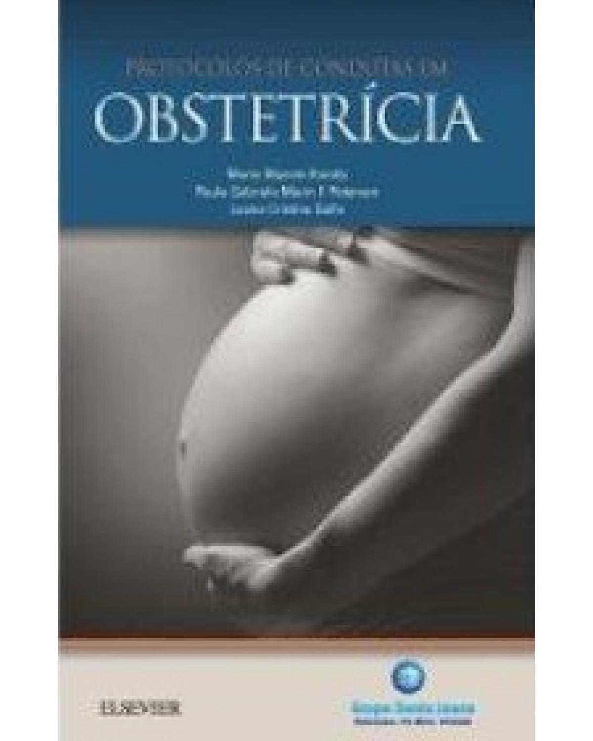 Protocolos de condutas em obstetrícia - 1ª Edição | 2016