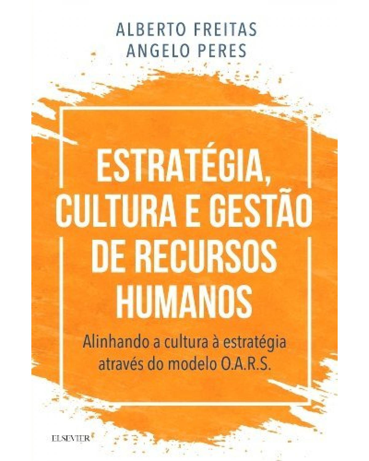 Estratégia, cultura e gestão de recursos humanos - 1ª Edição | 2016
