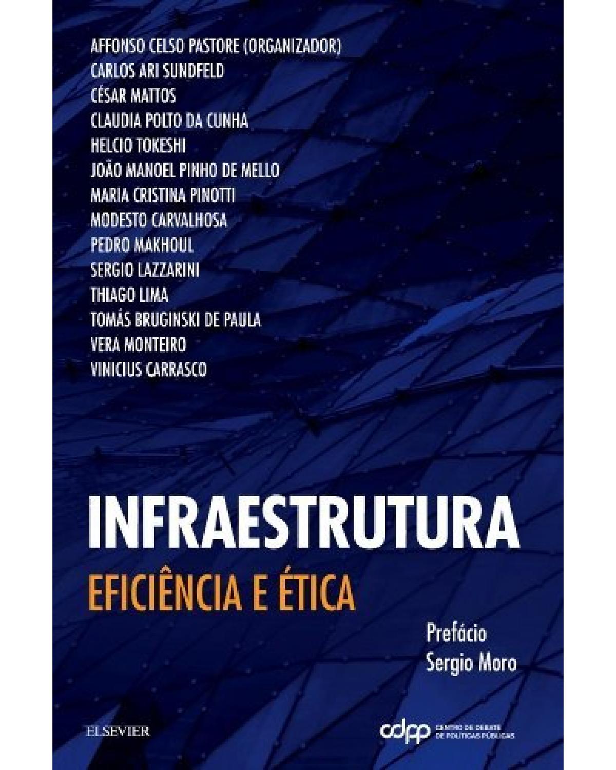 Infraestrutura - eficiência e ética - 1ª Edição | 2017